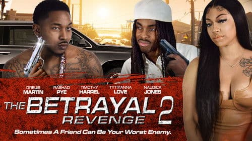 The Betrayal 2: Revenge Bild 1