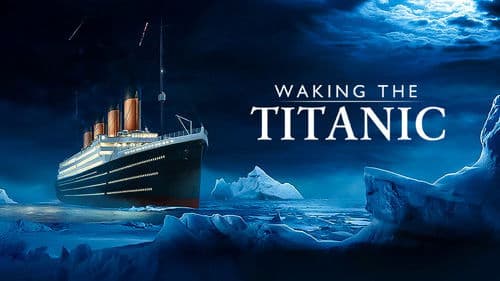 Waking The Titanic Bild 1