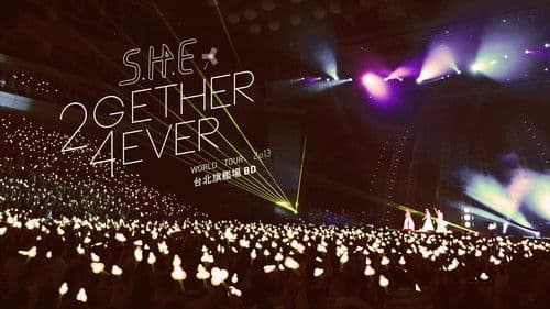 S.H.E 2gether 4ever世界巡回演唱会旗舰场 Bild 1