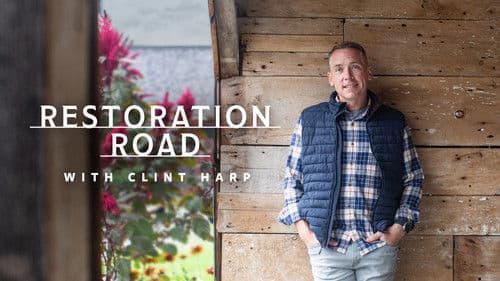 Restoration Road With Clint Harp Bild 6