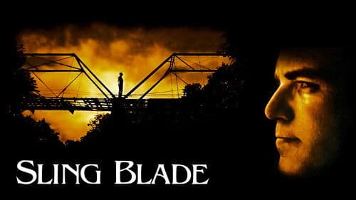 Sling Blade - Auf Messers Schneide Bild 6