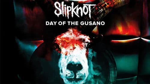 Slipknot - Day of the Gusano Bild 2