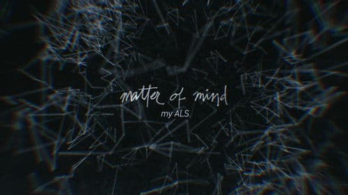 Matter of Mind: My ALS Bild 1