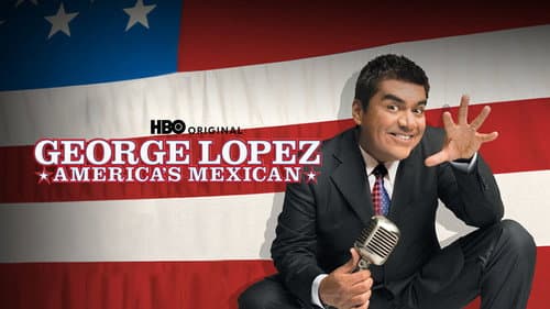 George Lopez: America's Mexican Bild 1