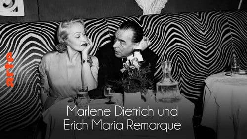Erich Maria Remarque und Marlene Dietrich - Flucht in die Liebe Bild 1