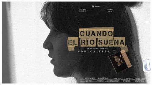 Cuando el río suena Bild 1