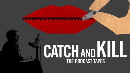 Catch and Kill: The Podcast Tapes Bild 4