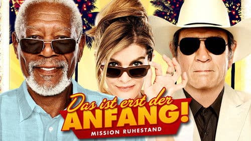 Das ist erst der Anfang! Mission Ruhestand Bild 5