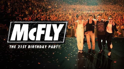 McFly: The 21st Birthday Party Bild 2