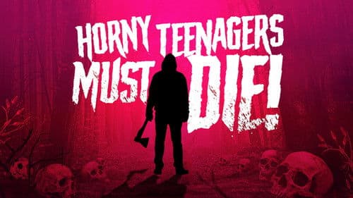 Horny Teenagers Must Die! Bild 2
