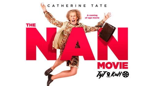 The Nan Movie Bild 3