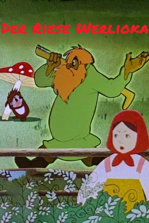 Der Riese Werlioka