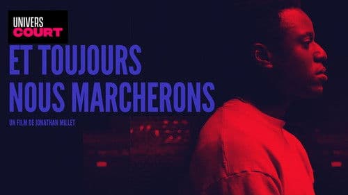 Et toujours nous marcherons Bild 1