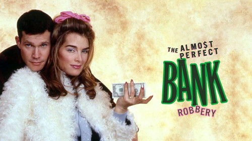 The Almost Perfect Bank Robbery Bild 1