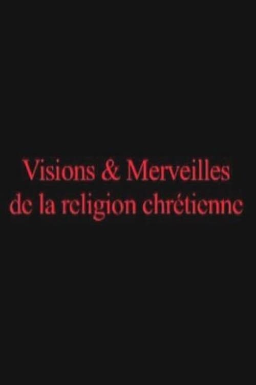 Visione e meraviglia della religione cristiana