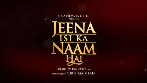Jeena Isi Ka Naam Hai Bild 2