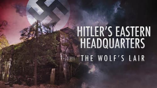 Hitler's Eastern Headquarters: The Wolf's Lair Bild 1