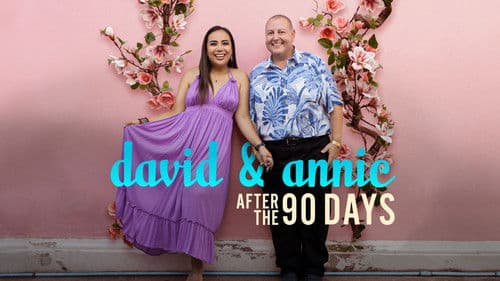 David & Annie: After the 90 Days Bild 5