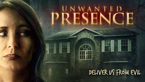 Unwanted Presence Bild 2