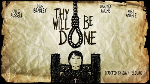 Thy Will Be Done Bild 1