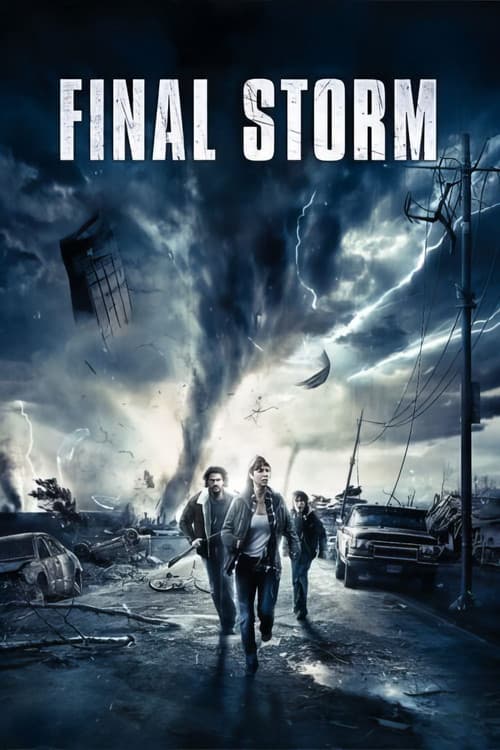 Final Storm - Der Untergang der Welt