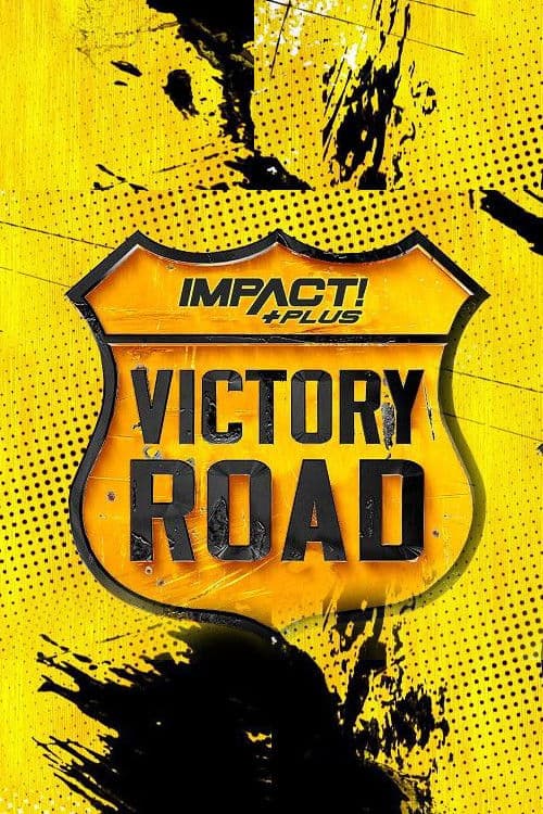 IMPACT Wrestling: Victory Road 2021