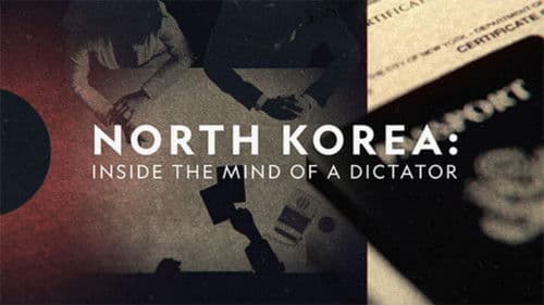North Korea: Inside The Mind of a Dictator Bild 3