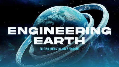 ENGINEERING EARTH: Sci-Fi Solutions to Earth's Problems Bild 1