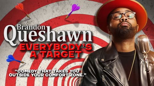 Brandon Queshawn: Everybody's a Target Bild 1