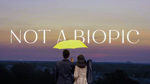 Not A Biopic Bild 1