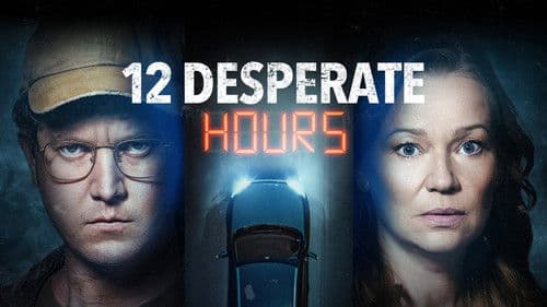 12 Desperate Hours Bild 4