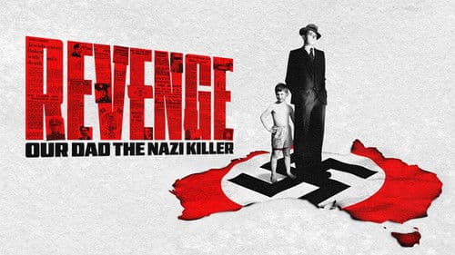 Revenge: Our Dad the Nazi Killer Bild 4