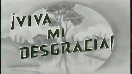 Viva Mi Desgracia Bild 1