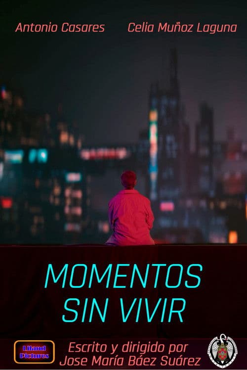 Momentos sin vivir