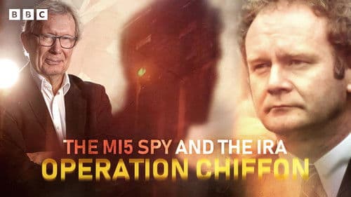 The MI5 Spy and the IRA: Operation Chiffon Bild 1
