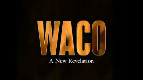 Waco: A New Revelation Bild 1