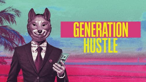 Generation Hustle Bild 3