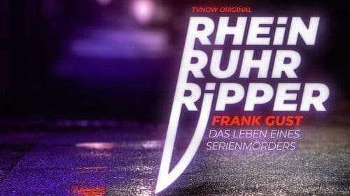 Der Rhein-Ruhr-Ripper Frank Gust Bild 1