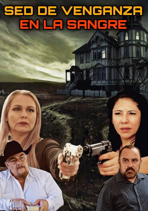 Sed De Venganza En La Sangre