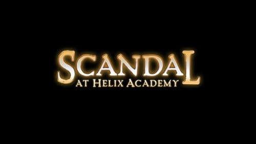 Scandal at Helix Academy Bild 1