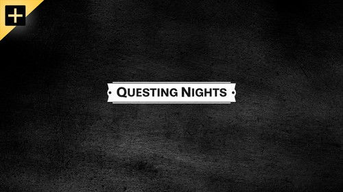 Questing Nights Bild 1