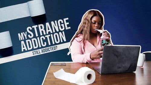My Strange Addiction: Still Addicted? Bild 5