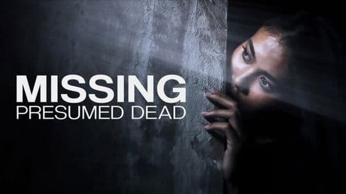 Missing, Presumed Dead Bild 4