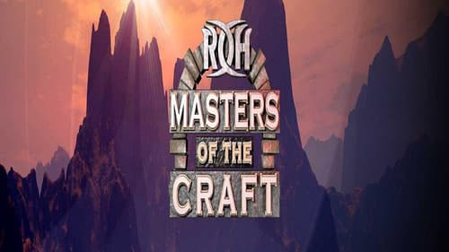 ROH: Masters of The Craft Bild 1