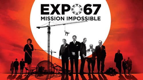 EXPO 67 Mission Impossible Bild 1