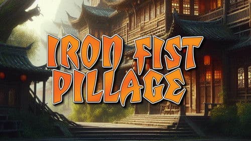 Iron Fist Pillage Bild 1
