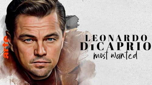 Leonardo DiCaprio: Most Wanted! Bild 2