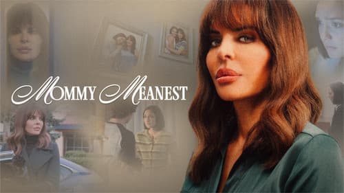 Mommy Meanest Bild 2