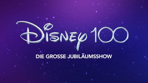 Disney 100 - Die große Jubiläumsshow Bild 2