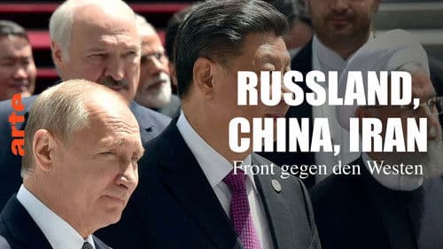 Russland, China, Iran: Front gegen den Westen Bild 7